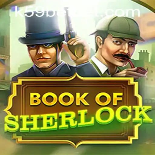 Exploring the Enigmatic World of 'BookOfSherlock' and Navigating 'k59bet PH Login'