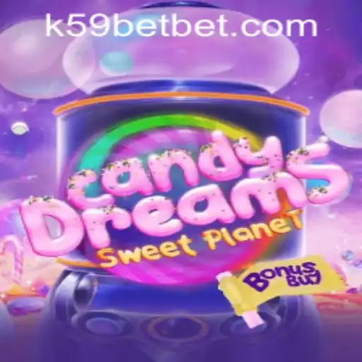 Exploring the Sweet Universe of CandyDreamsSweetPlanet and the Exciting k59bet PH Login